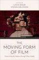 Book cover of: Moving Form of Film. By: Lúcia Nagib