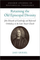 Book cover of: Retaining the Old Episcopal Divinity. By: Jake Griesel