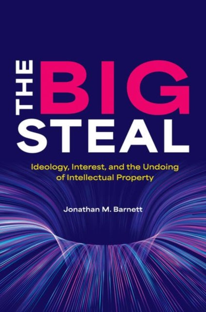 Book cover of: Big Steal. By: Jonathan M. Barnett