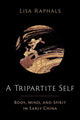 Book cover of: Tripartite Self. By: Lisa Raphals