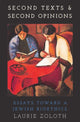 Book cover of: Second Texts and Second Opinions. By: Laurie Zoloth