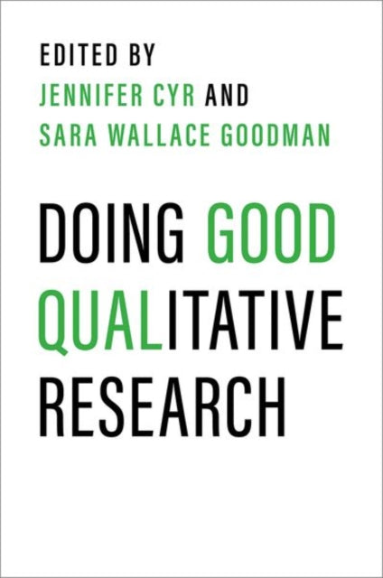 Doing Good Qualitative Research 9780197633144 Jennifer Cyr