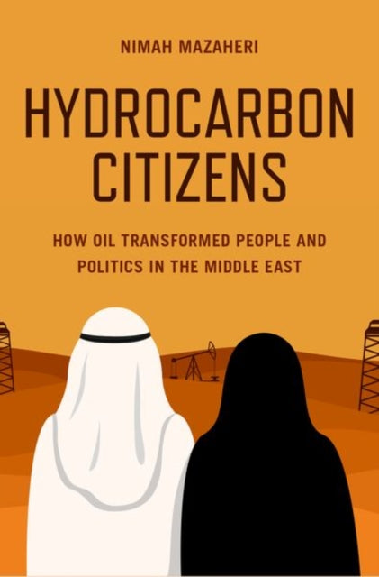 Book cover of: Hydrocarbon Citizens. By: Nimah Mazaheri