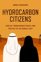 Book cover of: Hydrocarbon Citizens. By: Nimah Mazaheri
