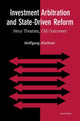 Book cover of: Investment Arbitration and State-Driven Reform. By: Wolfgang Alschner