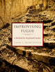 Book cover of: Improvising Fugue. By: John J. Mortensen
