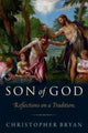 Book cover of: Son of God. By: Christopher Bryan