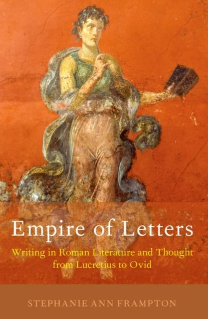 Book cover of: Empire of Letters. By: Stephanie Ann Frampton