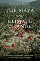 Book cover of: Maya and Climate Change. By: Kenneth Seligson