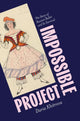 Book cover of: Impossible Project