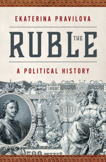 Book cover of: Ruble. By: Ekaterina Pravilova