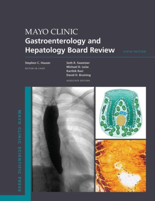 Book cover of: Mayo Clinic Gastroenterology and Hepatology Board Review. By: Hauser