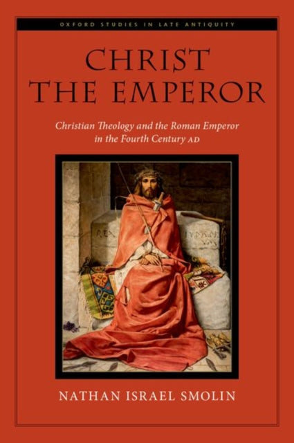 Book cover of: Christ the Emperor. By: Nathan Israel Smolin
