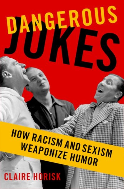 Book cover of: Dangerous Jokes. By: Horisk