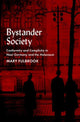 Book cover of: Bystander Society. By: Mary Fulbrook