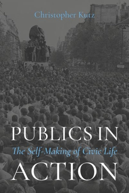 Book cover of: Publics in Action