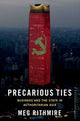 Book cover of: Precarious Ties. By: Meg Rithmire