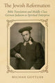 Book cover of: Jewish Reformation. By: Michah Gottlieb