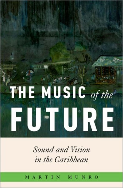 Book cover of: Music of the Future. By: Martin Munro