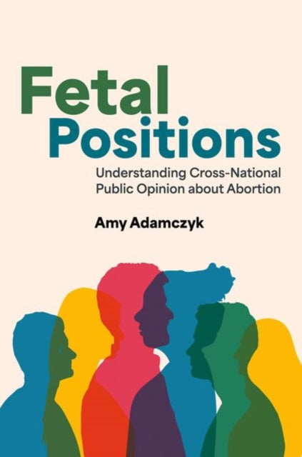 Book cover of: Fetal Positions. By: Amy Adamczyk