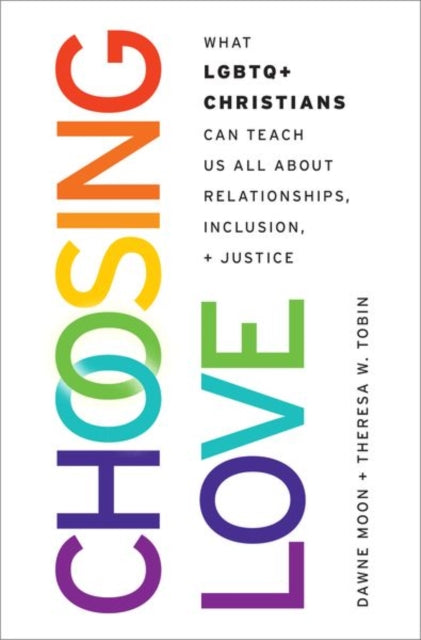 Book cover of: Choosing Love. By: Dawne Moon