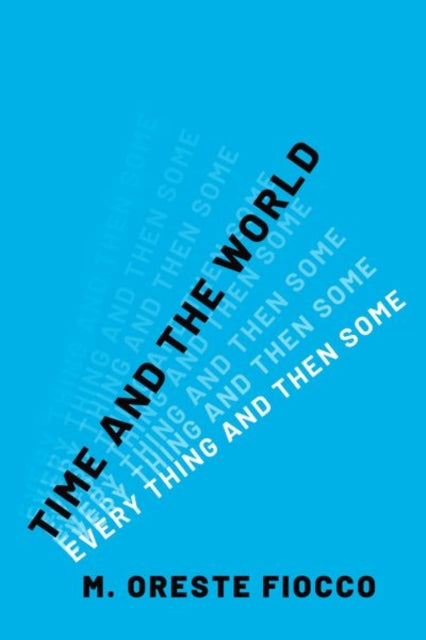 Book cover of: Time and the World. By: M. Oreste Fiocco