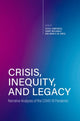 Book cover of: Crisis, Inequity, and Legacy