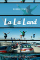 Book cover of: La La Land. By: Hannah Lewis