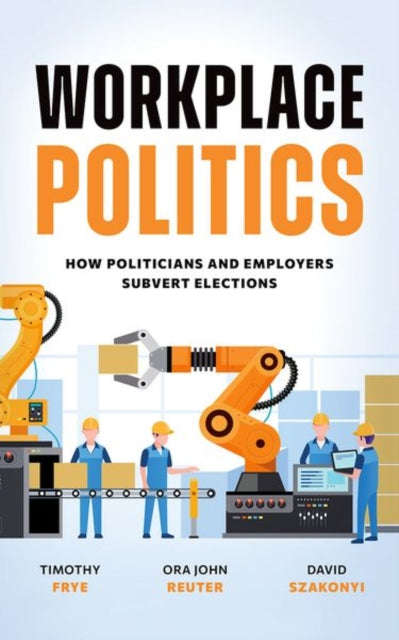 Book cover of: Workplace Politics