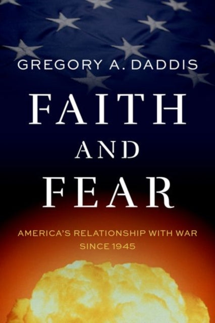 Book cover of: Faith and Fear