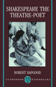 Book cover of: Shakespeare the Theatre-Poet. By: Robert Hapgood