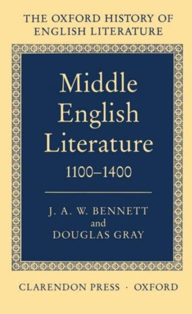 Book cover of: Middle English Literature 1100-1400. By: J. A. W. Bennett