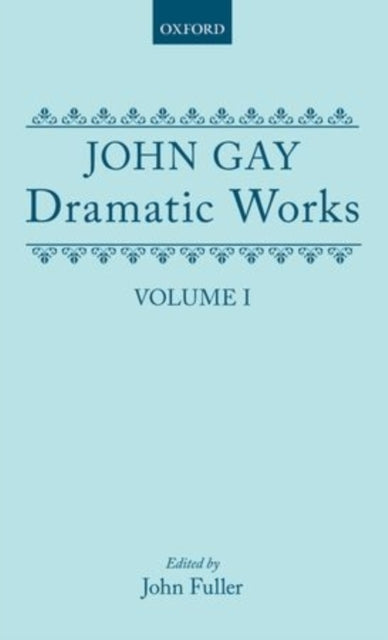 Book cover of: Dramatic Works: Volume I. By: John Fuller