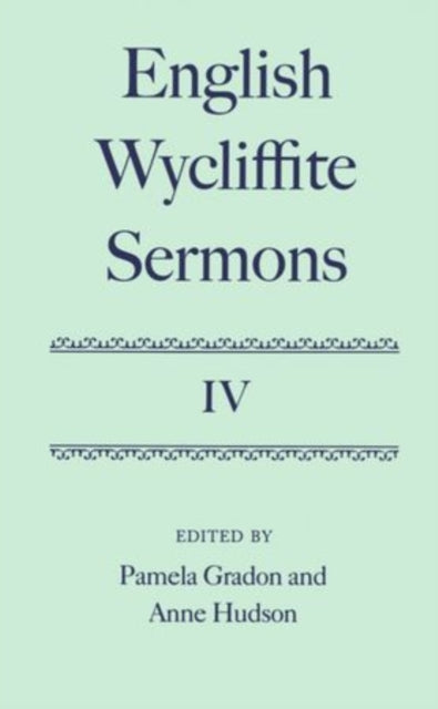 Book cover of: English Wycliffite Sermons: Volume IV
