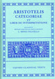 Book cover of: Aristotle Categoriae et Liber de Interpretatione. By: Aristotle