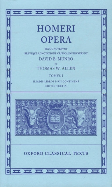 Book cover of: Homer Vol. I. Iliad (Books I-XII). By: Όμηρος