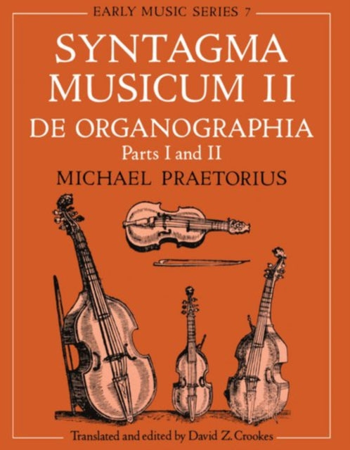 Book cover of: Syntagma Musicum II. By: Michael Praetorius