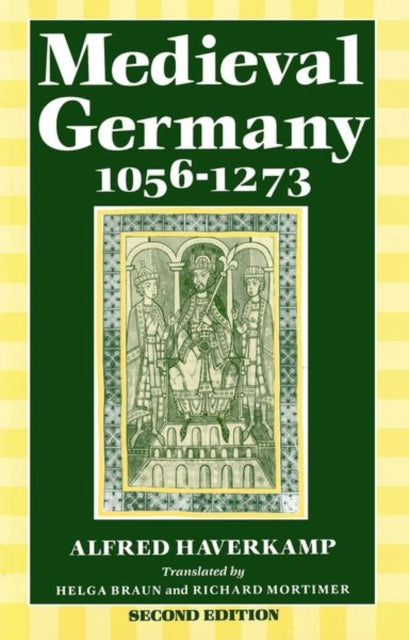 Book cover of: Medieval Germany 1056-1273