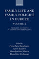 Book cover of: Family Life and Family Policies in Europe