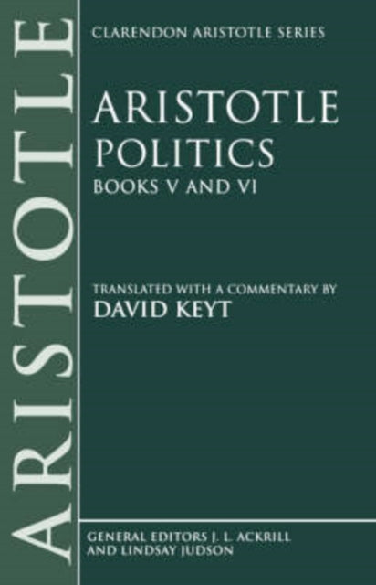 Book cover of: Aristotle: Politics, Books V and VI. By: Aristotle