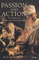 Book cover of: Passion and Action. By: Susan James