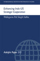 Book cover of: Enhancing Indo-US Strategic Cooperation