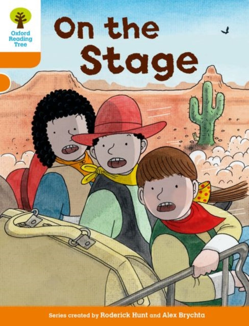 Oxford Reading Tree Biff, Chip and Kipper Stories Decode and Develop: Level 6: On the Stage 9780198300168 Roderick Hunt