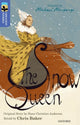 Book cover of: Oxford Reading Tree TreeTops Greatest Stories: Oxford Level 17: The Snow Queen. By: Chris Baker Dr