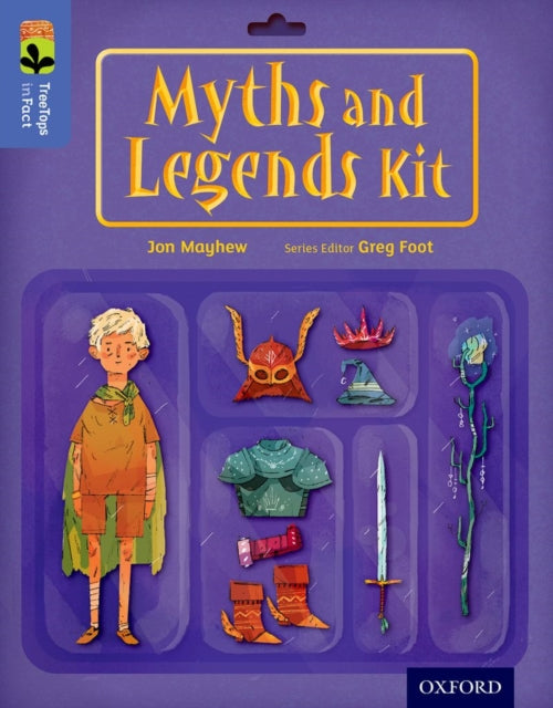 Book cover of: Oxford Reading Tree TreeTops inFact: Level 17: Myths and Legends Kit. By: Jon Mayhew