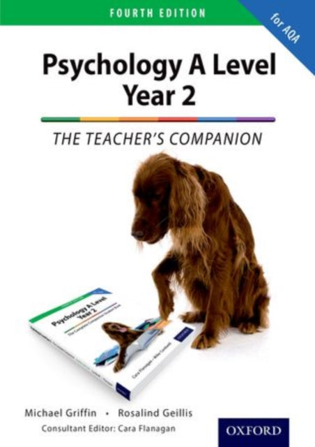 Book cover of: Complete Companions: AQA Psychology A Level: Year 2 Teacher's Companion. By: Mike Griffin