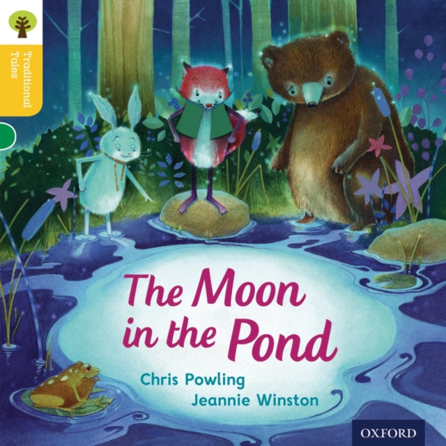 Book cover of: Oxford Reading Tree Traditional Tales: Level 5: The Moon in the Pond. By: Chris Powling