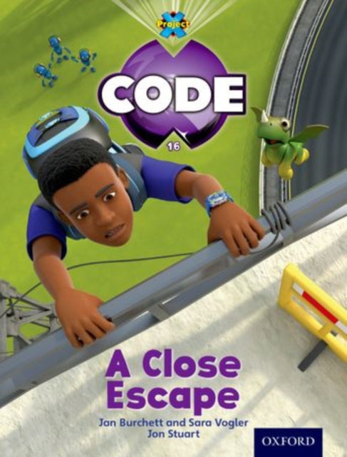 Book cover of: Project X Code: Wild a Close Escape. By: Tony Bradman