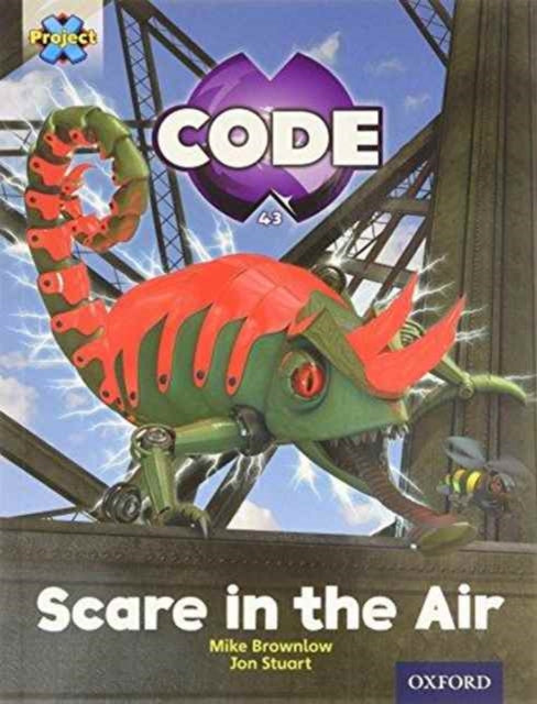 Book cover of: Project X Code: Wonders of the World Scare in the Air. By: Tony Bradman