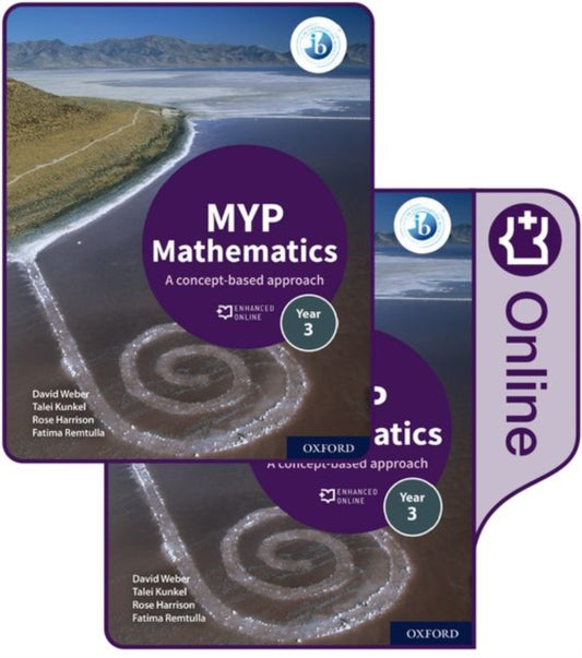 Book cover of: MYP Mathematics 3: Print and Enhanced Online Course Book Pack. By: Rose Harrison